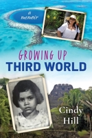 Growing Up Third World B09Y3VNNMX Book Cover