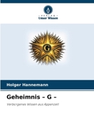 Geheimnis - G - (German Edition) 6630326059 Book Cover