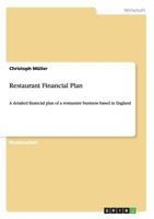Restaurant Financial Plan: A detailed financial plan of a restaurant business based in England 3656334382 Book Cover