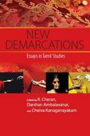 New Demarcations: Essays in Tamil Studies 1551303434 Book Cover