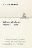 Kulturgeschichte Der Neuzeit - 1. Buch 3842420641 Book Cover