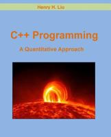 C++ Programming: A Quantitative Approach 1492364045 Book Cover