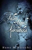 The Fallen Angels of Karnataka 9187561093 Book Cover