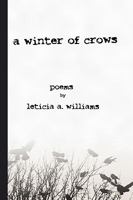 A winter of crows 0578016753 Book Cover