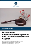 Öffentliches Beschwerdemanagement und Verbraucherrechte in Gujarat 6206408914 Book Cover