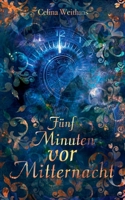 Fünf Minuten vor Mitternacht 334739853X Book Cover