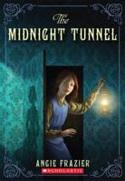 The Midnight Tunnel 0545208637 Book Cover