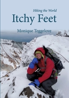 Itchy Feet: Hiking the World 375430609X Book Cover