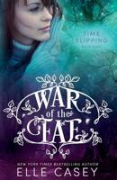 War of the Fae (Book 8, Time Slipping) 1939455952 Book Cover
