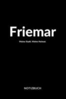 Friemar: Notizbuch, Notizblock, Journal, Notebook 120 Seiten A5 | Punktraster | Deine Stadt, Notizen, Geschichten (German Edition) 169126735X Book Cover