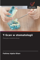 T-Scan w stomatologii (Polish Edition) 6209393020 Book Cover
