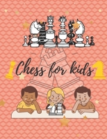 CHESS FOR KIDS: FUNNY STORIE FOR KIDS 4-8 TO LEARN THE BASIC ABOUT CHESS B08QBRGM2X Book Cover