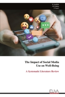 The Impact of Social Media Use on Well-Being 9999339409 Book Cover