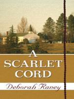 A Scarlet Cord 1578565774 Book Cover