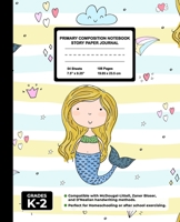 Primary Composition Notebook Story Paper Journal: Handwriting & Drawing Sheets for Kindergarten to 2nd Grade Elementary Students, Picture Space & Dashed Midline Page, Pretty Blond Mermaid 1674433301 Book Cover