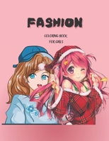 Fashion Coloring Book for Girls: 32 Fashion Designs - Fun and Stylish B0C47R1RVL Book Cover