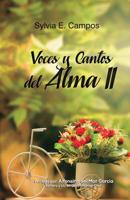 Voces y cantos del alma II: Poemario 1725543990 Book Cover