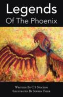 Legends of the Phoenix 1425157998 Book Cover
