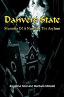 Danvers State: Memoirs of a Nurse in the Asylum 1418491349 Book Cover