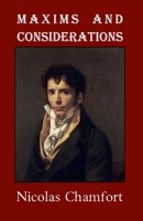Maxims and Considerations 1954357362 Book Cover