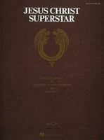 Jesus Christ Superstar: A Rock Opera 0793520991 Book Cover