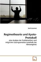 Regimetheorie und Kyoto-Protokoll 3639223772 Book Cover