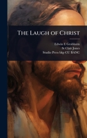 The Laugh of Christ 1024066703 Book Cover