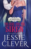 The Duke and the Siren 1736290320 Book Cover
