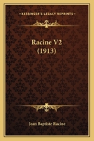 Racine V2 (1913) 1167000609 Book Cover