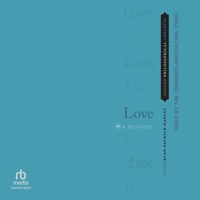 Love: A History (Oxford Philosophical Concepts) (Oxford Philosophical Concepts) B0GV1KQM59 Book Cover