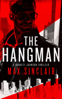 The Hangman (Barrett Johnson Espionage Thrillers) 1036711250 Book Cover