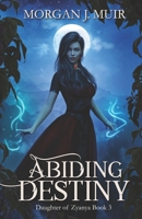 Abiding Destiny B097X5VLGJ Book Cover