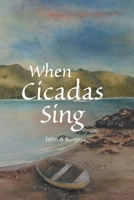 When Cicadas Sing 1664107487 Book Cover