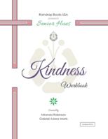 Senior Hues: Kindness Coloring Book 197612509X Book Cover