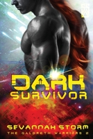 Dark Survivor: The Qaldreth Warriors #2 0639880452 Book Cover