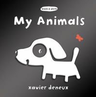 My Animals (Black & White (Walker & Company)) 0747597103 Book Cover
