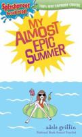 My Almost Epic Summer 0142408603 Book Cover