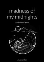 madness of my midnights 1312382910 Book Cover
