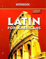 Latin for Americans Level 1: Writing Activities Workbook 0078292220 Book Cover
