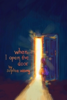 When I Open the Door 1387001361 Book Cover