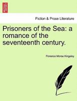 Prisoners of the Sea 1019160306 Book Cover