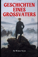 Geschichten eines Großvaters: Band 1 (German Edition) B0DS15DLM1 Book Cover