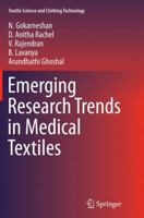 Emerging Research Trends in Medical Textiles 981101356X Book Cover