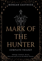 Mark of the Hunter Omnibus 1958673315 Book Cover