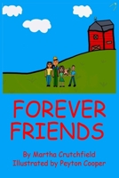 Forever Friends 1962168522 Book Cover