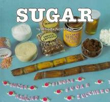 Sugar (Foods We Eat) 0876144180 Book Cover