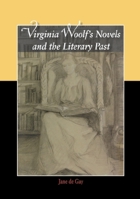 Virginia Woolf's Novels and the Literary Past 0748633022 Book Cover