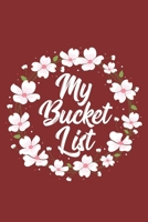 My Bucket List: A Journal for Couples to Create Creative Inspirational Ideas and Adventures. 1705417221 Book Cover