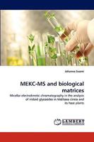 Mekc-MS and Biological Matrices 3838349881 Book Cover