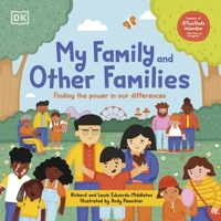 My Family and Other Families: Finding the Power in Our Differences 024156350X Book Cover